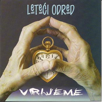 Leteći Odred - Vrijeme
