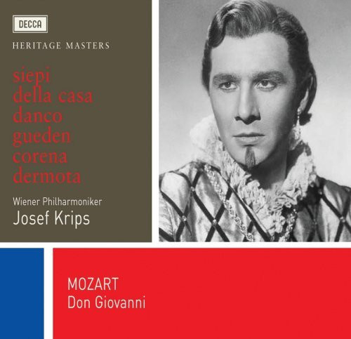 Wolfgang Amadeus Mozart, Cesare Siepi, Fernando Corena, Kurt Böhme, Suzanne Danco, Anton Dermota, Lisa Della Casa, Walter Berry, Hilde Güden, Wiener Philharmoniker, Wiener Staatsopernchor, Josef Krips - Don Giovanni Wolfgang Amadeus Mozart, Cesare Siepi, Fernando Corena, Kurt Böhme, Suzanne Danco, Anton Dermota, Lisa Della Casa, Walter Berry, Hilde Güden, Wiener Philharmoniker, Wiener Staatsopernchor, Josef Krips - Don Giovanni