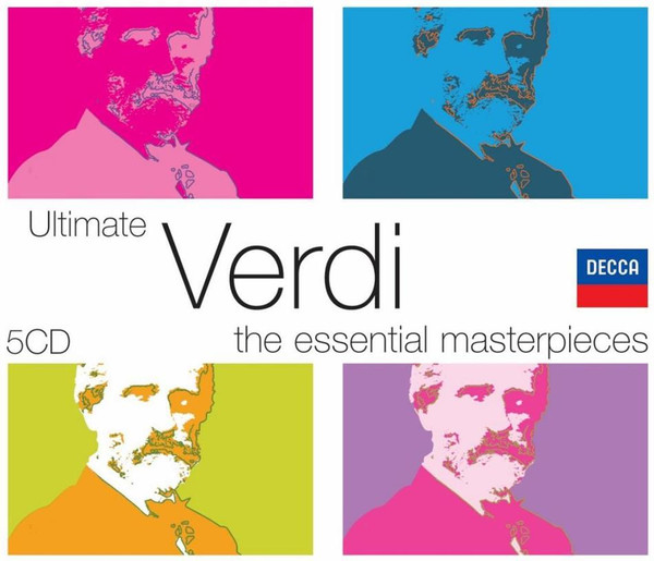 Giuseppe Verdi - Ultimate Verdi The Essential Masterpieces Giuseppe Verdi - Ultimate Verdi The Essential Masterpieces
