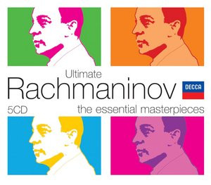 Sergei Vasilyevich Rachmaninoff - Ultimate Rachmaninov Sergei Vasilyevich Rachmaninoff - Ultimate Rachmaninov