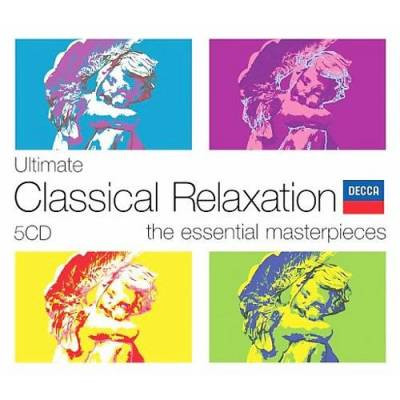 Various - Ultimate Classical Relaxation - The Essential Masterpieces Various - Ultimate Classical Relaxation - The Essential Masterpieces