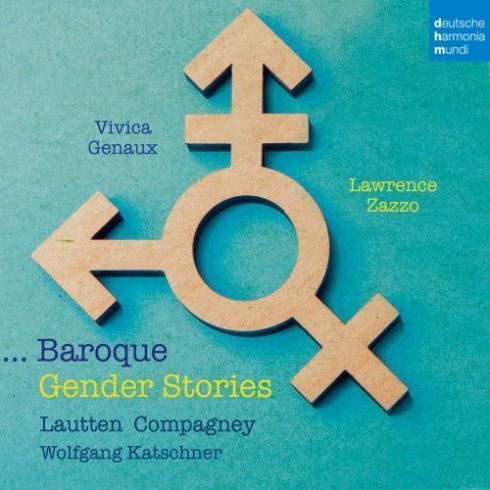 VIVICA GENAUX, LAWRENCE ZAZZO - Baroque Gender Stories CD2