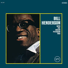 BILL HENDERSON - Bill Henderson With The Oscar Peterson Trio (Verve By Request) LP BILL HENDERSON - Bill Henderson With The Oscar Peterson Trio (Verve By Request) LP