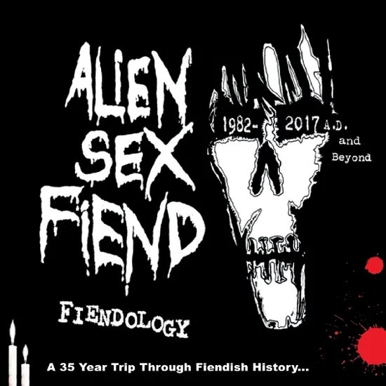 ALIEN SEX FIEND - Fiendology: A 35 Year Trip Through Fiendish History... CD3 ALIEN SEX FIEND - Fiendology: A 35 Year Trip Through Fiendish History... CD3