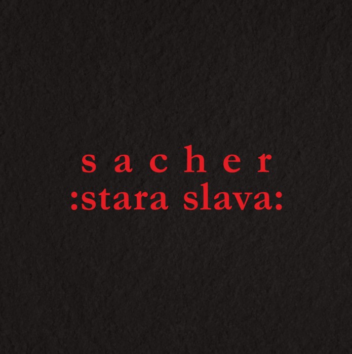 SACHER - Stara Slava LP2
