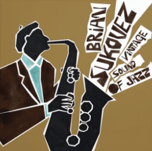 BRIAN SUKOVEZ - Vintage Sound Of Jazz LP LP