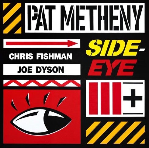 PAT METHENY - Side-Eye III LP2