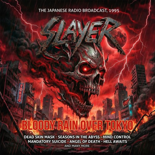 SLAYER - Bloody Rain Over Tokyo CD2