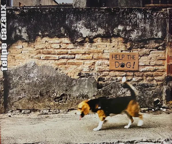 Felipe Cazaux - Help The Dog-2