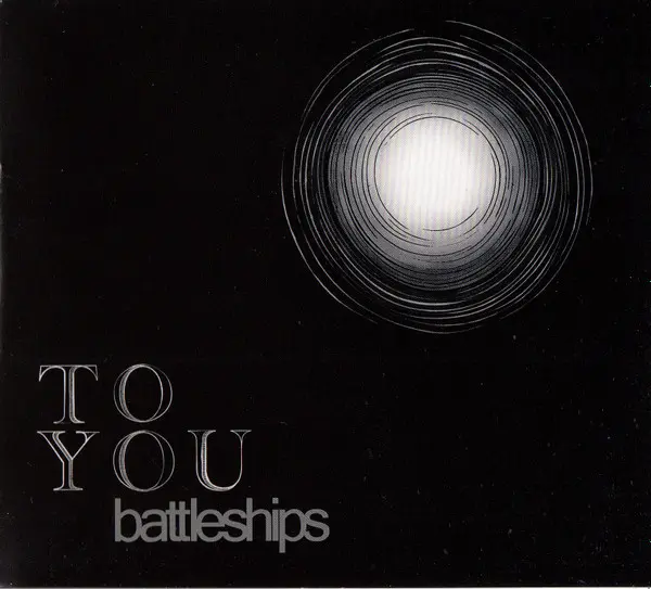 Battleships - To You-0