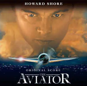 Howard Shore - The Aviator (Original Score)-0