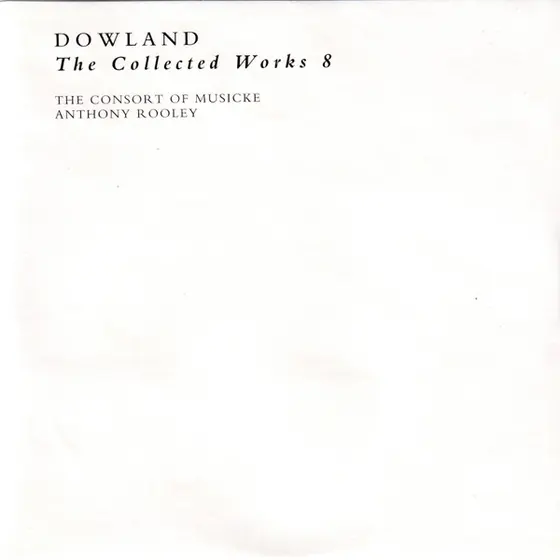 John Dowland - The Consort Of Musicke, Anthony Rooley - The Collected Works-17