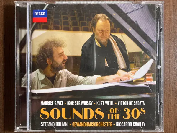 Maurice Ravel • Igor Stravinsky • Kurt Weill • Victor De Sabata – Stefano Bollani • Gewandhausorchester Leipzig • Riccardo Chailly - Sounds Of The 30s-1