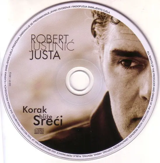 Robert Justinić - Korak Bliže Sreći-3