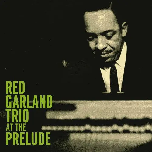 The Red Garland Trio - At The Prelude-0