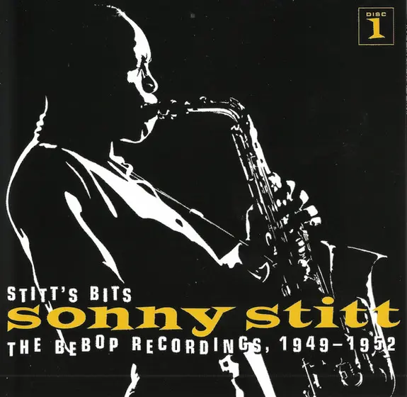 Sonny Stitt - Stitt's Bits: The Bebop Recordings, 1949-1952-5