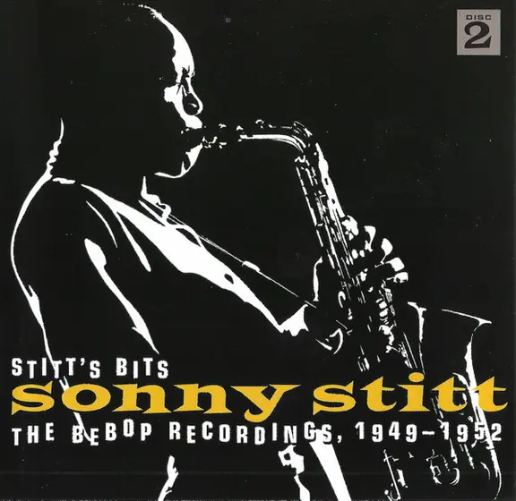 Sonny Stitt - Stitt's Bits: The Bebop Recordings, 1949-1952-8