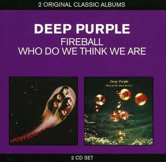 Deep Purple - Fireball / Who Do We Think We Are-0