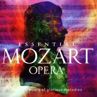 Wolfgang Amadeus Mozart - Essential Mozart Opera-2