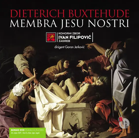 Dieterich Buxtehude / Komorni Zbor Ivan Filipović Zagreb - Membra Jesu Nostri-0