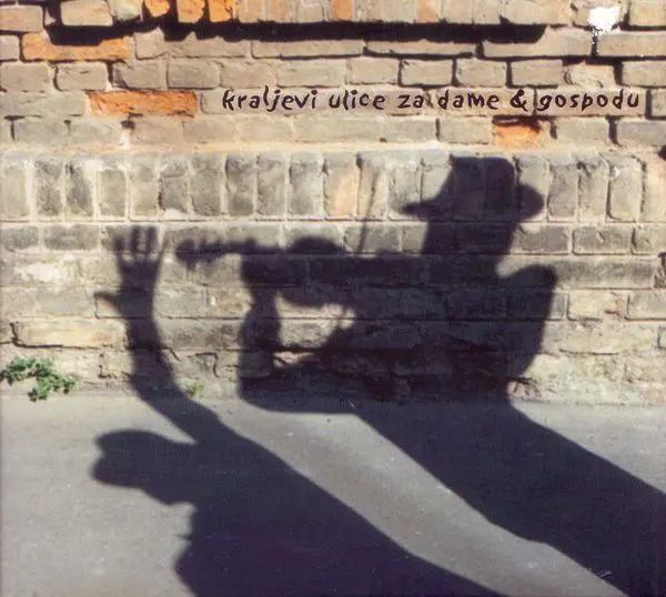 Kraljevi Ulice - Za Dame & Gospodu-0