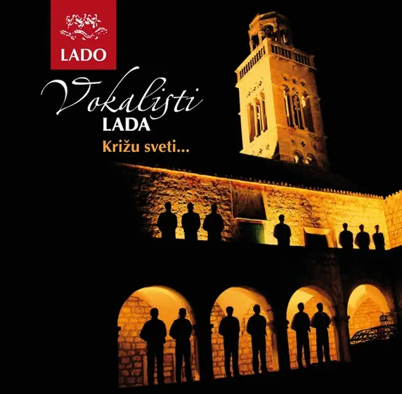 Lado (2) - Križu Sveti... Crkveni Pučki Napjevi Južne Hrvatske-0
