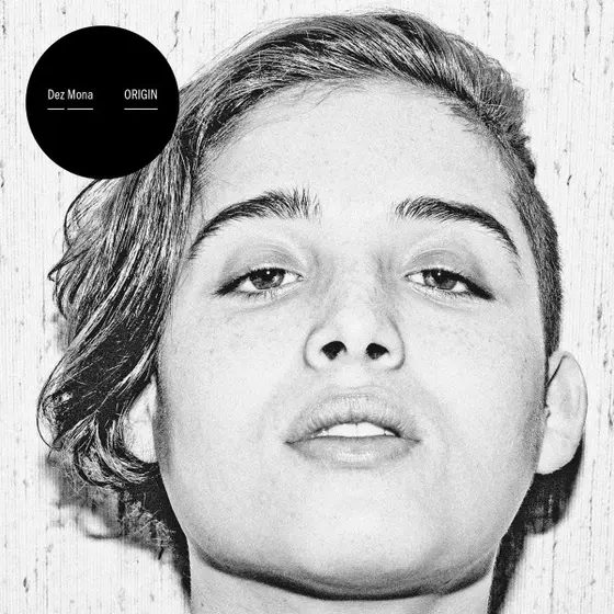 Dez Mona - Origin-0