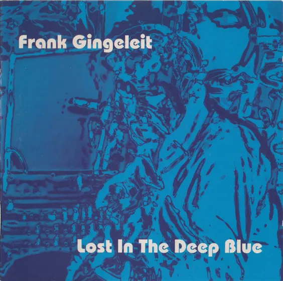 Frank Gingeleit - Lost In The Deep Blue-0