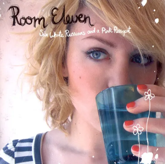 Room Eleven - Six White Russians And A Pink Pussycat-0