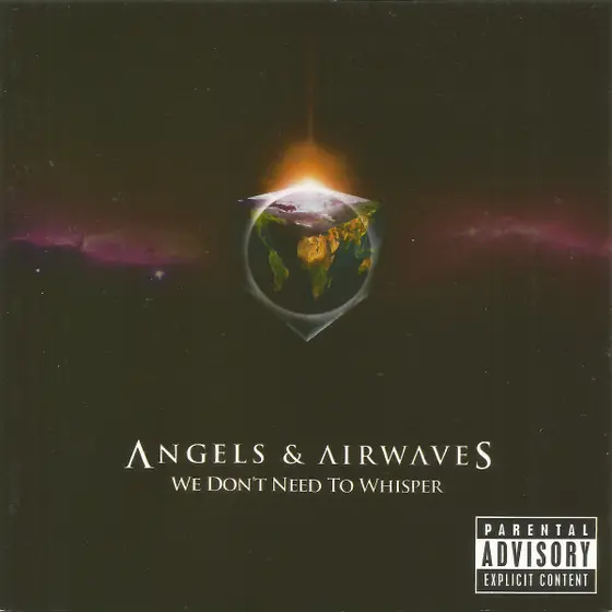 Angels & Airwaves - We Don't Need To Whisper-0