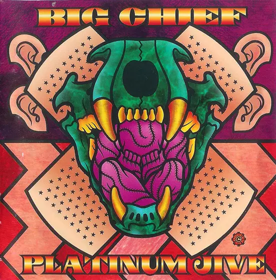 Big Chief - Platinum Jive (Greatest Hits 1969-1999)-0