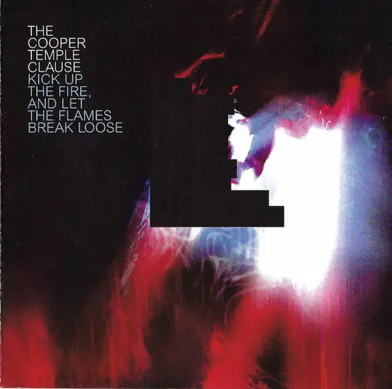 The Cooper Temple Clause - Kick Up The Fire, And Let The Flames Break Loose-0