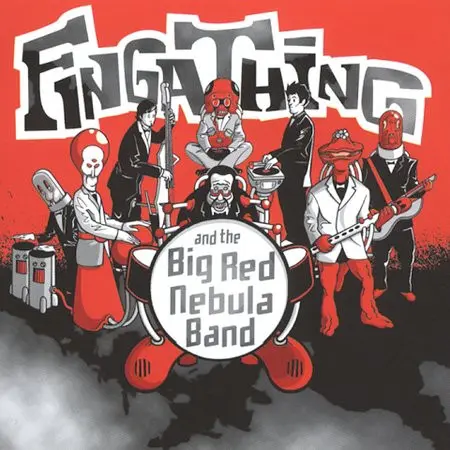 Fingathing - And The Big Red Nebula Band-0
