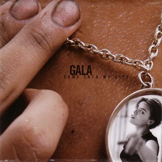 Gala - Come Into My Life-0