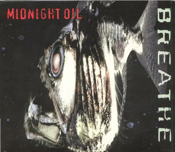 Midnight Oil - Breathe-0