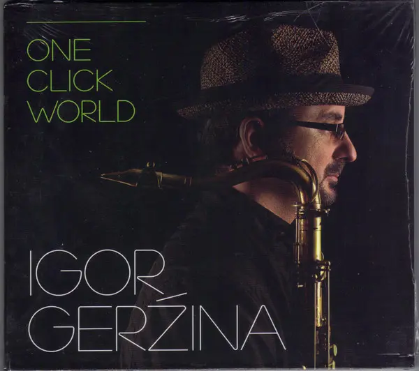 Igor Geržina - One Click World-0