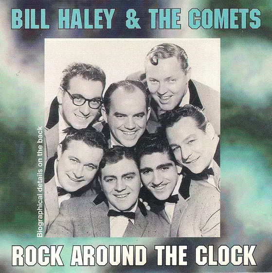 Bill Haley And His Comets - Rock Around The Clock-0