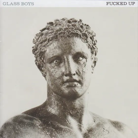 Fucked Up - Glass Boys-2