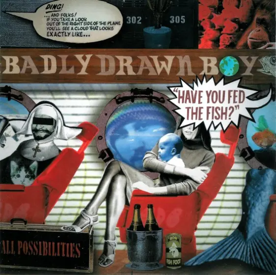 Badly Drawn Boy - Have You Fed The Fish?-0