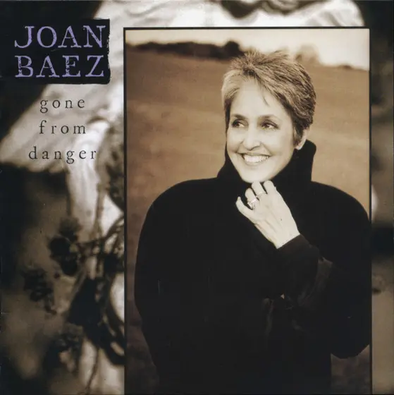Joan Baez - Gone From Danger-0
