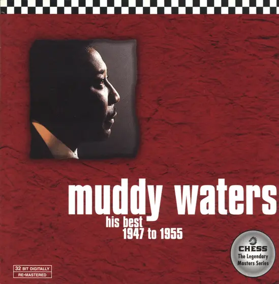 Muddy Waters - His Best 1947 To 1955-0