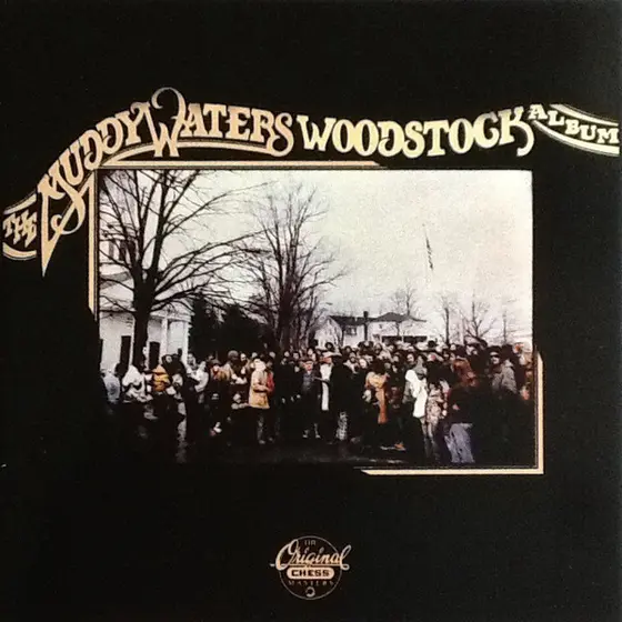 Muddy Waters - The Muddy Waters Woodstock Album-0