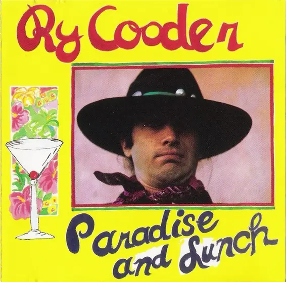 Ry Cooder - Paradise And Lunch-0
