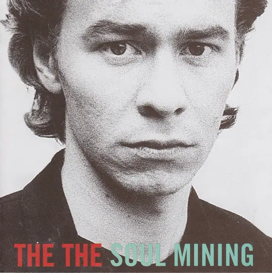 The The - Soul Mining-2