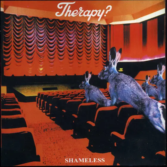 Therapy? - Shameless-0
