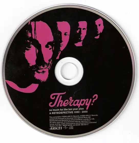 Therapy? - So Much For The Ten Year Plan: A Retrospective 1990 - 2000-2