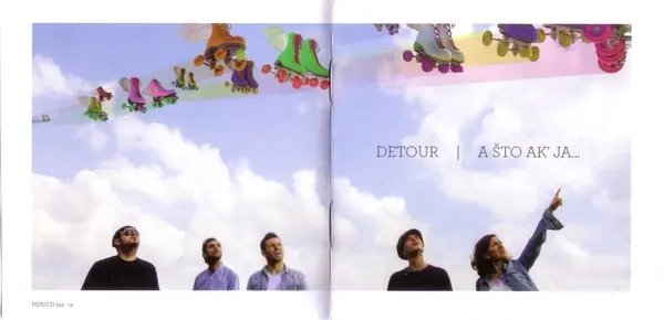 Detour (3) - A Što Ak' Ja...-3