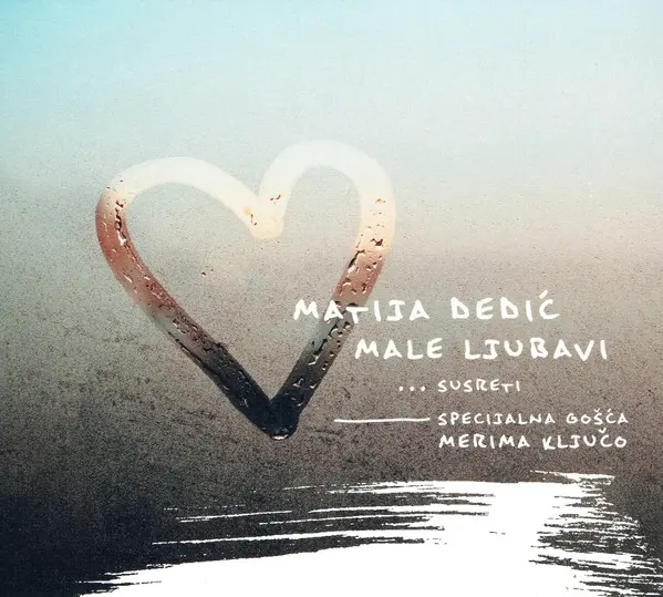 Matija Dedić - Male Ljubavi ...Susreti-0