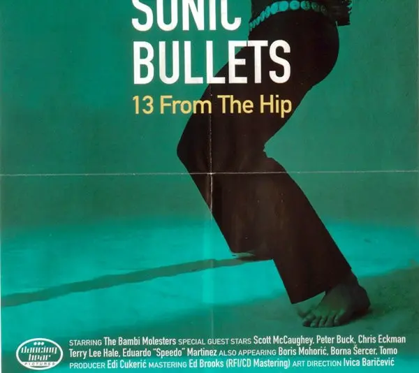 The Bambi Molesters - Sonic Bullets, 13 From The Hip-6