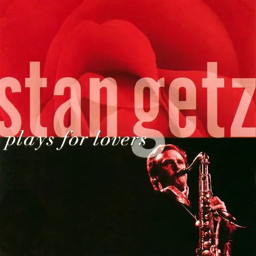 Stan Getz - Plays For Lovers-0